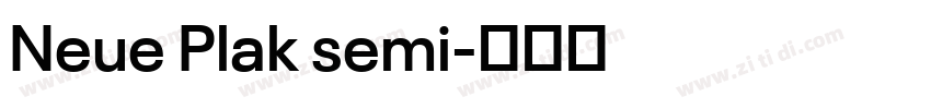 Neue Plak semi字体转换
